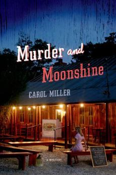 Hardcover Murder and Moonshine Book