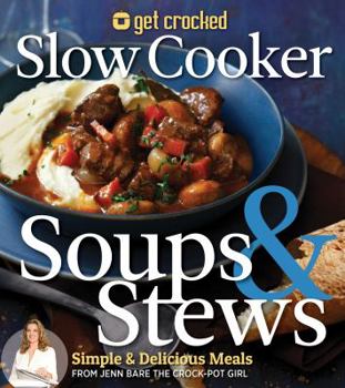 Paperback Get Crocked Soups & Stews Book