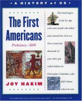 Paperback A History of Us: Book 1: The First Americans Prehistory-1600 Book