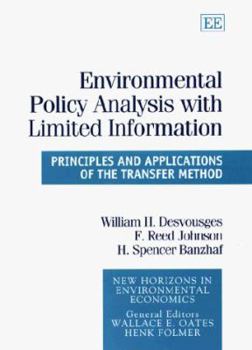 Hardcover Environmental Policy Analysis with Limited Information: Principles and Applications of the Transfer Method Book