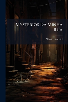 Paperback Mysterios Da Minha Rua [Portuguese] Book