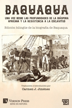 Paperback Baquaqua: Edición bilingüe de la biografía de Baquaqua [Multiple Languages] Book