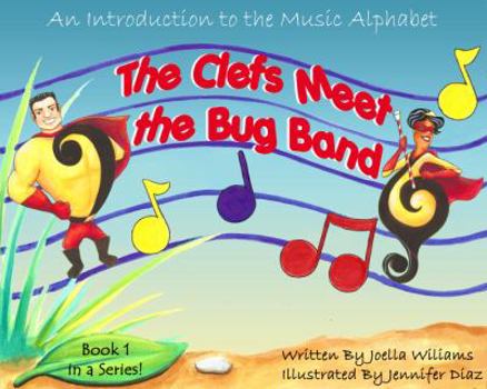 Hardcover The Clefs Meet the Bug Band Book