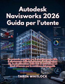 Paperback Autodesk Navisworks 2026 Guida per l'utente [Italian] Book