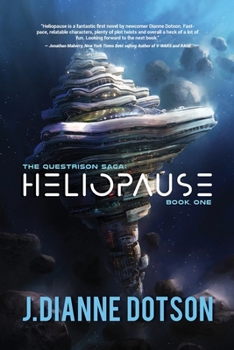 Paperback Heliopause: The Questrison Saga: Book One Book