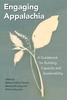 Hardcover Engaging Appalachia: A Guidebook for Building Capacity and Sustainability Book