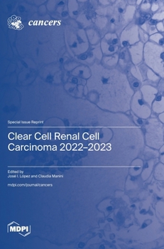 Hardcover Clear Cell Renal Cell Carcinoma 2022-2023 Book