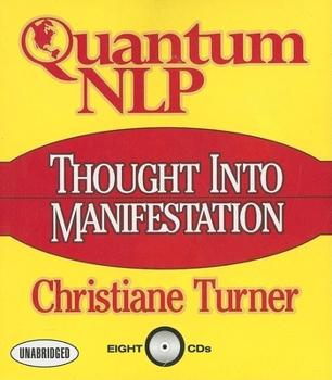 Audio CD Quantum NLP: Thought Into Manifestation Book