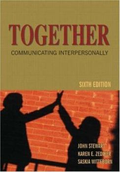 Paperback Together: Communicating Interpersonally: A Social Construction Approach Book