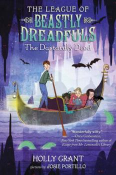 Library Binding The League of Beastly Dreadfuls, Book 2: The Dastardly Deed Book