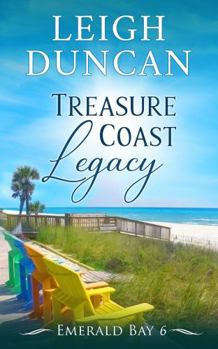 Paperback Treasure Coast Legacy (Emerald Bay) Book