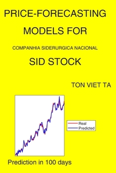 Paperback Price-Forecasting Models for Companhia Siderurgica Nacional SID Stock Book