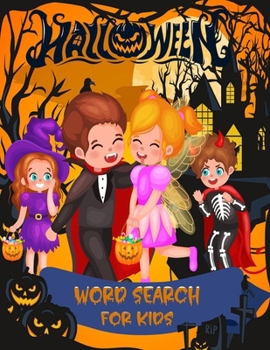 Paperback Halloween Word Search For Kids: Over 80 Easy To Hard Step By Step Spooky Word Search With Soltutions Halloween Activity Book for Kids Ages 4-8 (hallow Book