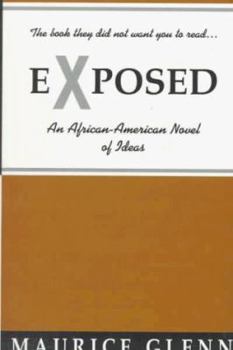 Paperback Exposed: An African-American Novel of Ideas Book