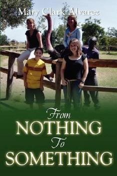 Paperback From Nothing to Something Book