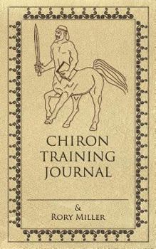 Paperback Chiron Training Journal Book