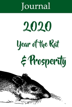 2020 Year of the Rat & Prosperity: Journal