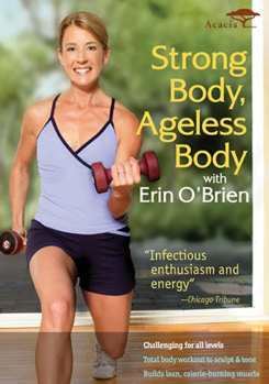 DVD Strong Body, Ageless Body: With Erin O'Brien Book