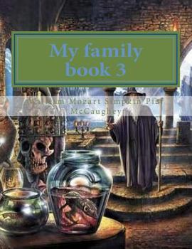 Paperback My family book 3: My masterpiece book 3 Book