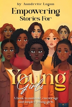 Paperback Empowering Stories for Young Girls Book