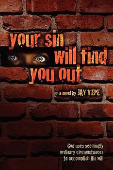 Paperback Your Sin Will Find You Out Book