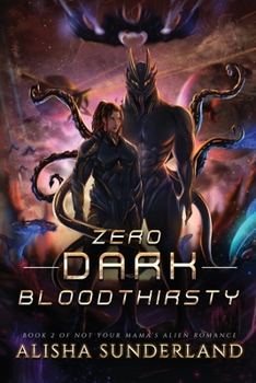 Paperback Zero Dark Bloodthirsty Book