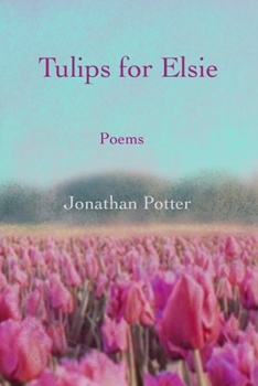 Paperback Tulips for Elsie: Poems Book