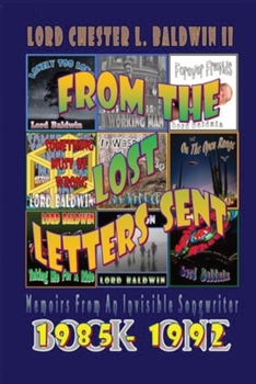 Paperback From The Lost Letters Sent - Book ONE: Memoirs Of An Invisible Songwriter Book