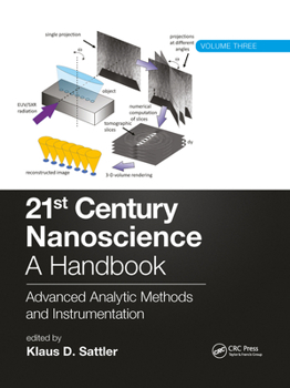 Paperback 21st Century Nanoscience - A Handbook: Advanced Analytic Methods and Instrumentation (Volume 3) Book