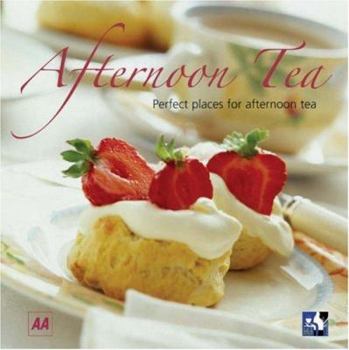 Paperback Afternoon Tea: Perfect Places for Afternoon Tea Book
