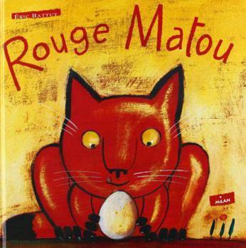 Board book Rouge Matou [French] Book