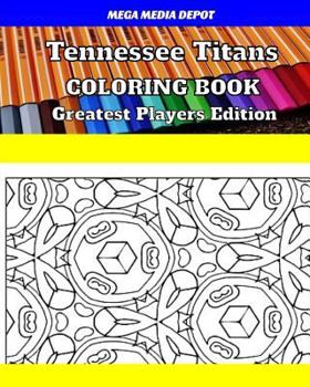 Paperback Tennessee Titans Coloring Book Greatest Players Edition Book