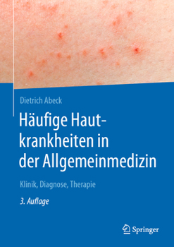 Hardcover Häufige Hautkrankheiten in Der Allgemeinmedizin: Klinik, Diagnose, Therapie [German] Book