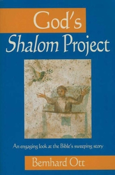 Paperback God's Shalom Project: An Engaging Look at the Bible's Sweeping Store Book