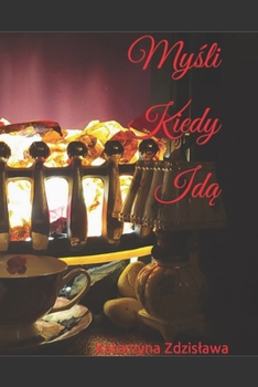 Paperback Myśli Kiedy Idą [Polish] Book