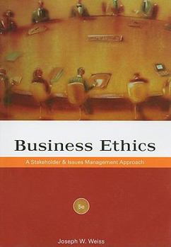 Paperback Business Ethics: A Stakeholder and Issues Management Approach Book