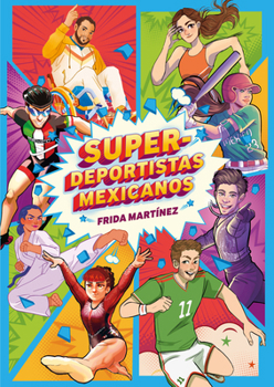 Paperback Super Deportistas Mexicanos / Mexican Super-Athletes [Spanish] Book