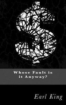 Paperback Who's Fault Is It Anyway? Book