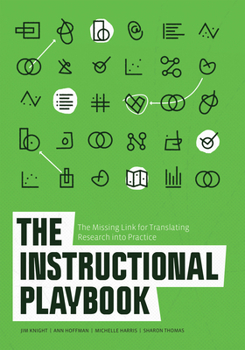 Paperback The Instructional Playbook: The Missing Link for Translating Research Into Practice Book