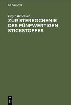 Hardcover Zur Stereochemie Des Fünfwertigen Stickstoffes [German] Book