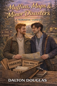 Muffins, Maps & Minor Disasters: A Romantic Comedy (A Matchmaker Moms Romance)