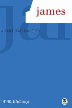 Paperback Th1nk Lifechange James: A Double-Edged Bible Study Book