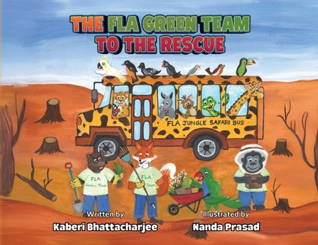 Paperback The FLA Green Team to the Rescue Book