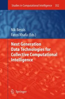 Hardcover Next Generation Data Technologies for Collective Computational Intelligence Book