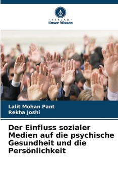 Der Einfluss sozialer Medien auf die psychische Gesundheit und die Persönlichkeit
