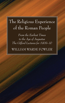 Paperback The Religious Experience of the Roman People Book