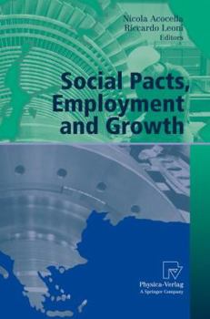 Paperback Social Pacts, Employment and Growth: A Reappraisal of Ezio Tarantelli's Thought Book