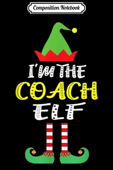 Composition Notebook: I'm the coffee lover elf Christmas coffee elf Xmas gift  Journal/Notebook Blank Lined Ruled 6x9 100 Pages