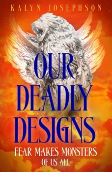 Paperback Our Deadly Designs Book