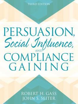 Paperback Persuasion, Social Influence, and Compliance Gaining Book